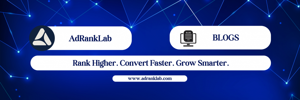 AdRankLab Blogs Section Image